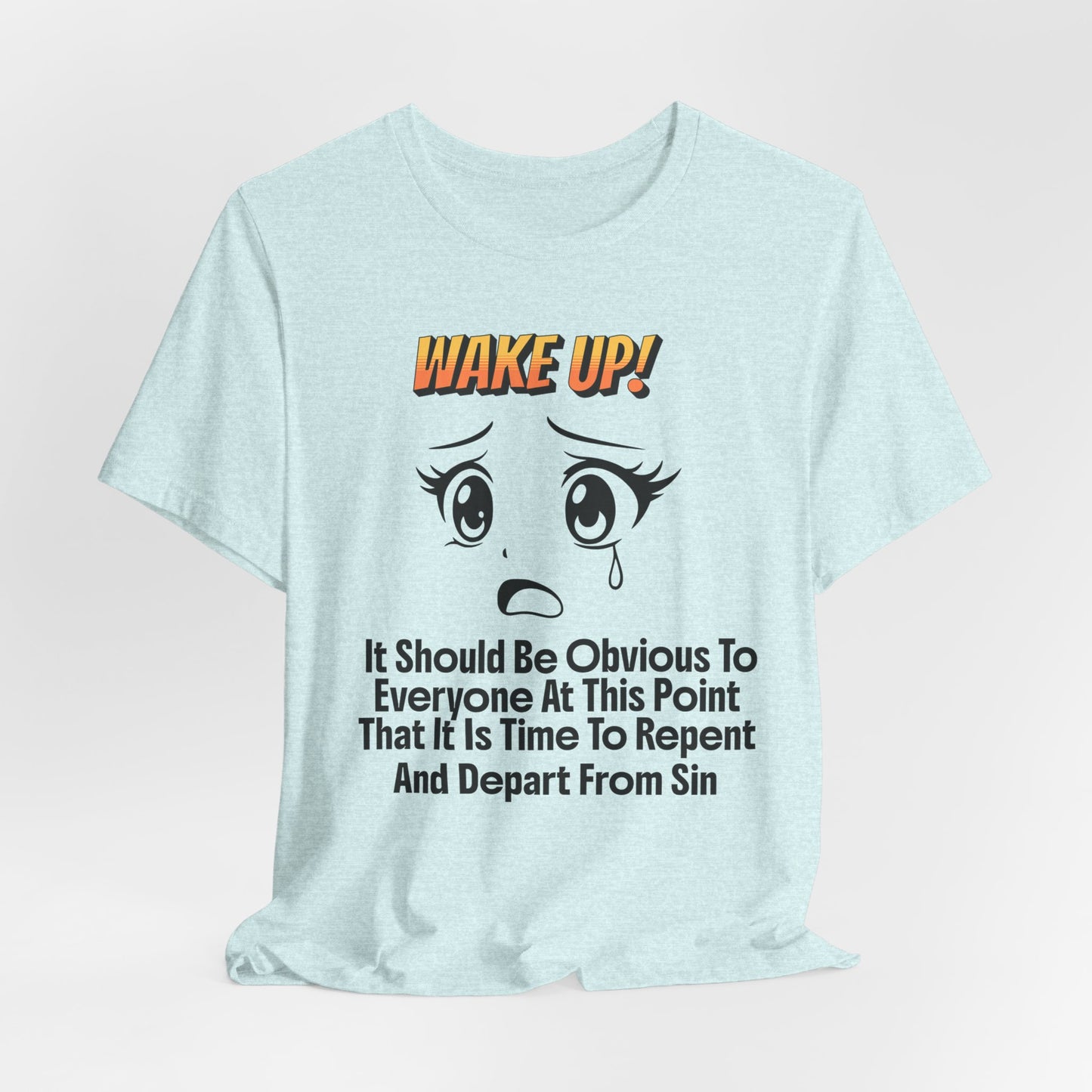 Wake Up! Repent, Christian, Faith-Based