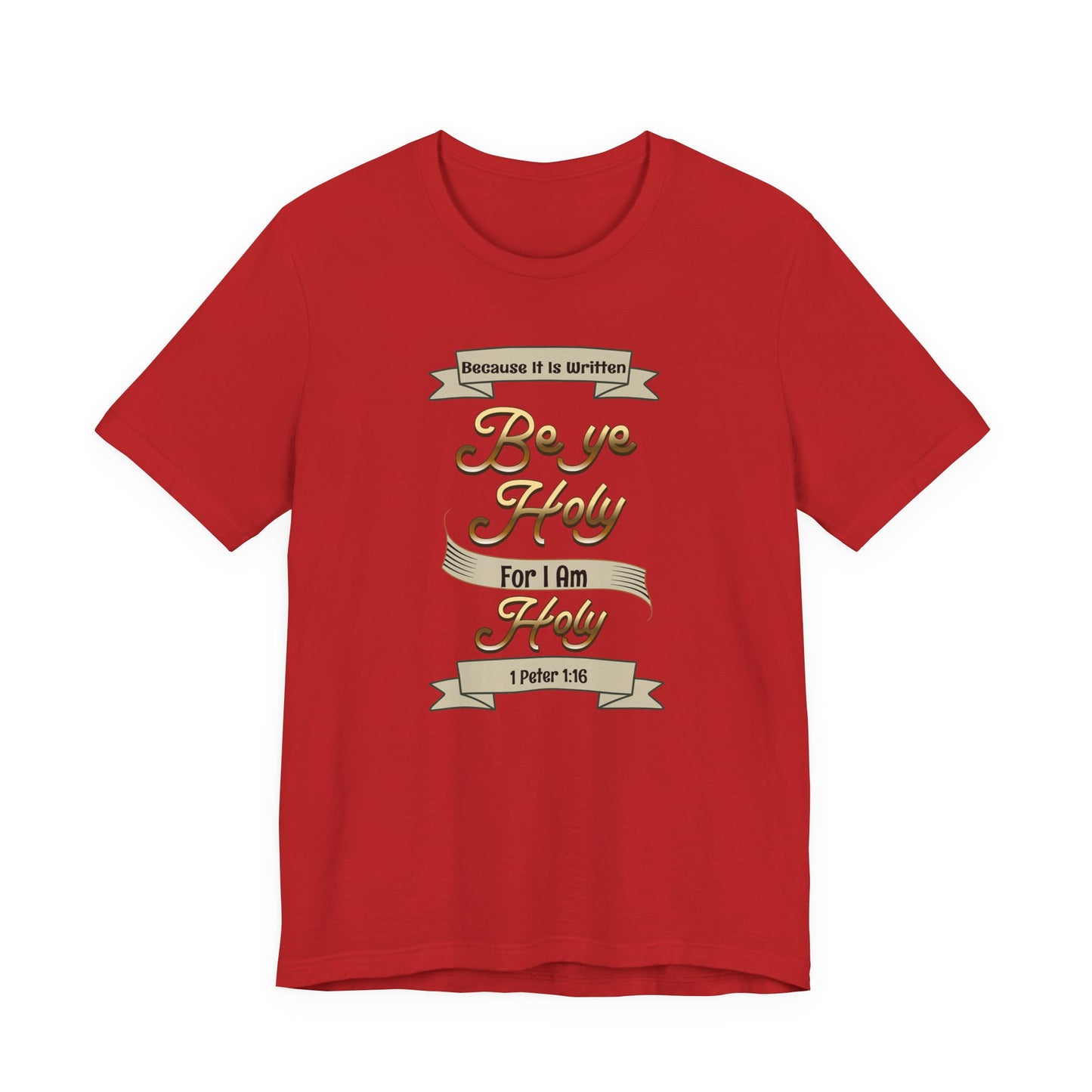 Be Ye Holy For I Am Holy, Faith-Based, Christian