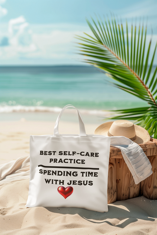 Best Self-Care Practice-Spending Time with Jesus Tote, Christian Tote Bag, Inspirational