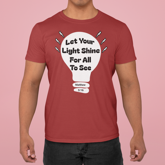 Let Your Light Shine for All to See, Faith-Based, Christian