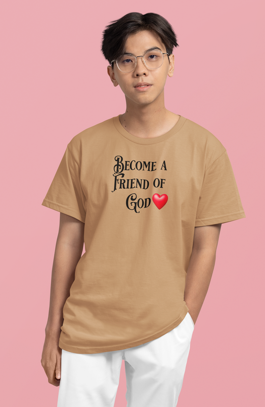 Become a Friend of God, Faith, Inspiration, Jesus, Faith-Based