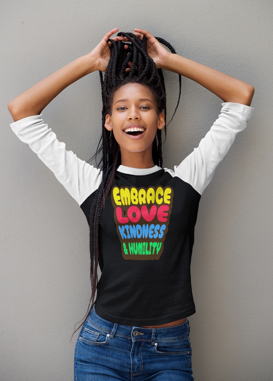 Embrace, Love, Kindness & Humility, Christian T-Shirt, Faith-Based