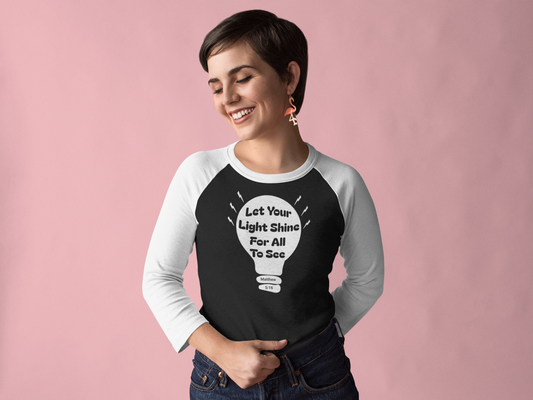 Let Your Light Shine for All to See, Christian T-Shirt, Faith-Based