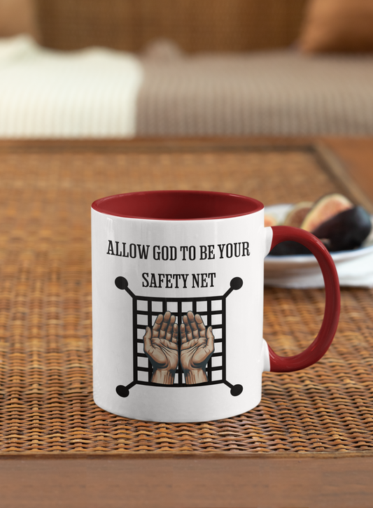 Allow God to be Your Safety Net, Christian Mug, Ceramic 11 oz Coffee Mug