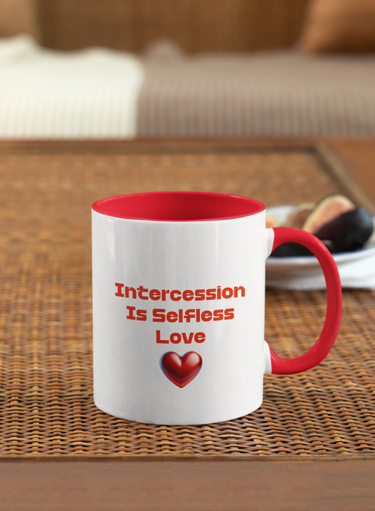 Intersession is Self-less Love, Christian Mug, Faith-Based