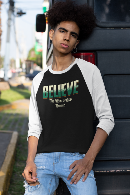 Believe in the Word of God, Christian T-Shirt, Faith-Based, Raglan