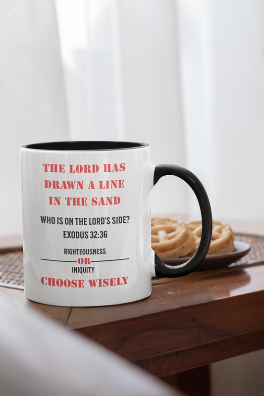 The Lord Has Drawn a Line in the Sand, Who is on the Lord's Side?, Exodus 32:36, Faith-Based