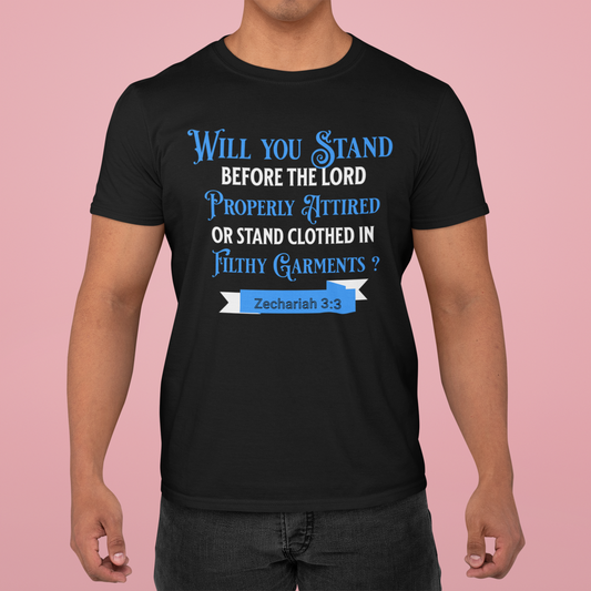 Will You Stand Before the Lord Properly Attired (Blue & White), Christian, Faith-Based, Repentance