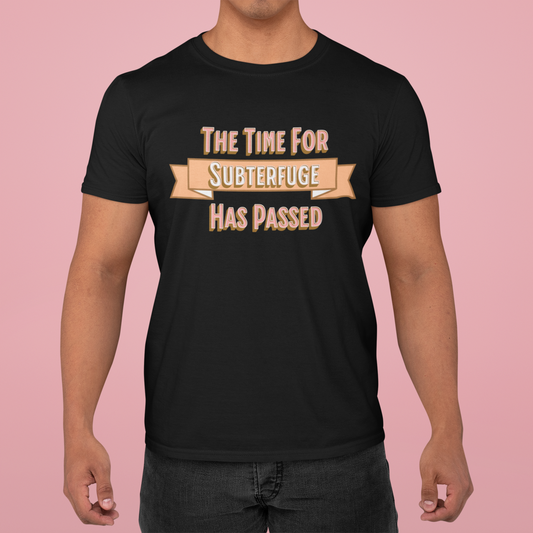 The Time For Subterfuge Has Passed, Christian, Faith-Based, Repentance