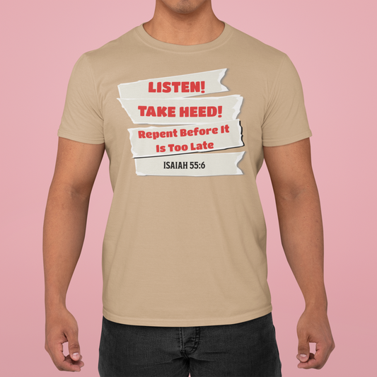 Listen-Take Heed, Christian, Faith-Based, Repentance
