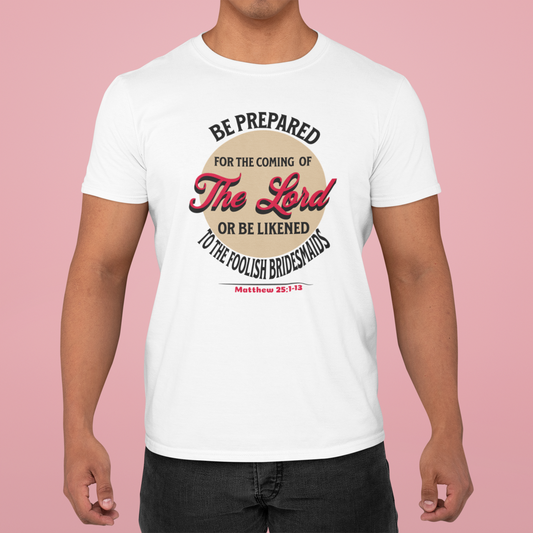 Be Prepared for the Coming of the Lord, Christian, Faith-Based, Repentance