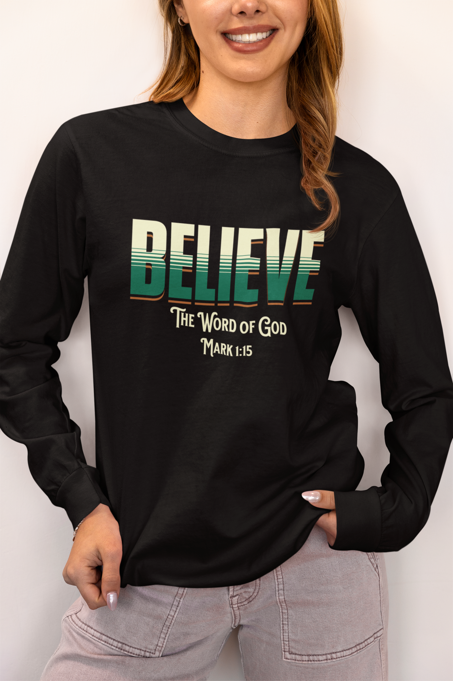Believe the Word of God, Long Sleeve Tee — Faith-Based Christian Message Shirt