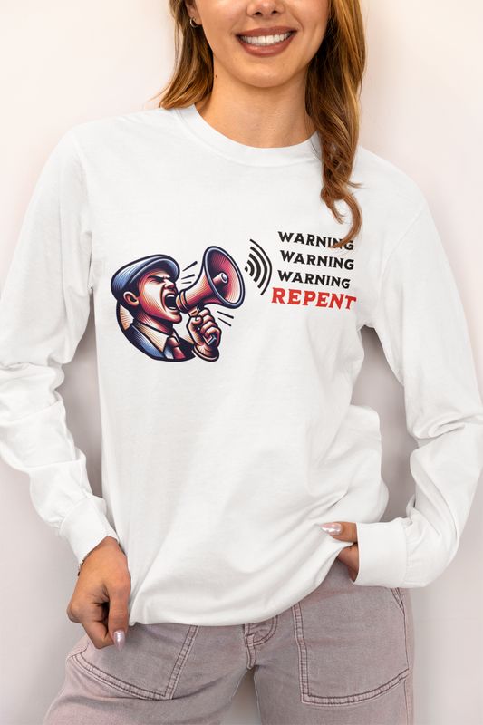 Warning Repent, Long Sleeve Tee — Faith-Based Christian Message Shirt