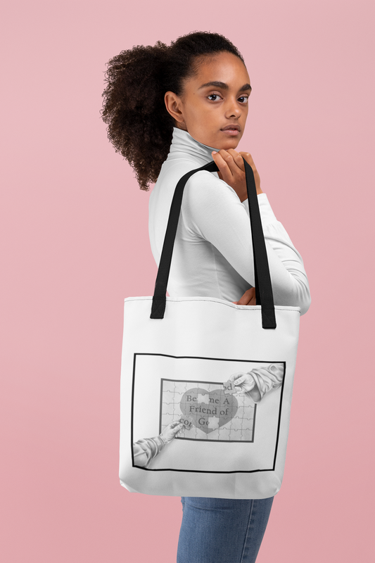 Become a Friend of God-Christian Tote Bag, Inspirational Christian Gift, Bible Faith, Church Tote