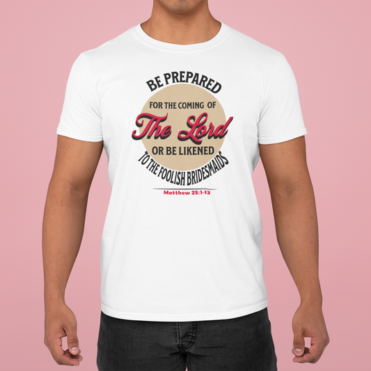 Be Prepared for the Coming of the Lord, Christian, Faith-Based, Repentance