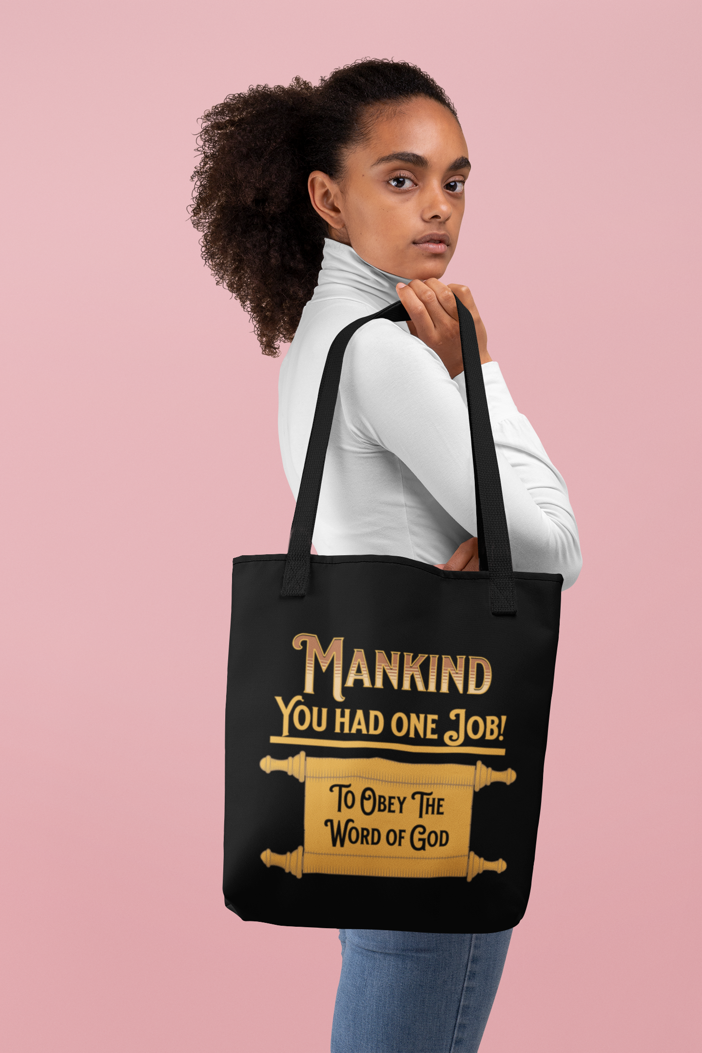 Mankind, You Had One Job! To Obey the Word of the Lord Tote, Christian Tote Bag