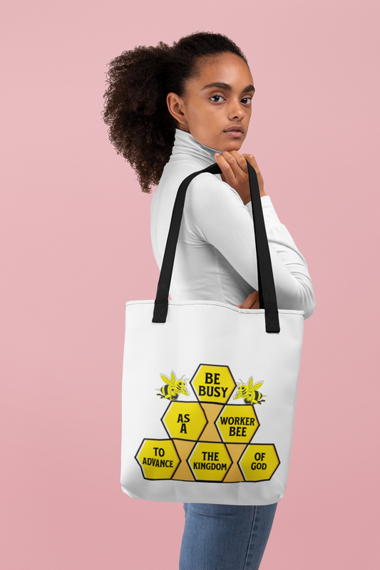 Be Busy as A Worker Bee, Christian Tote Bag, Inspirational, Bible Faith