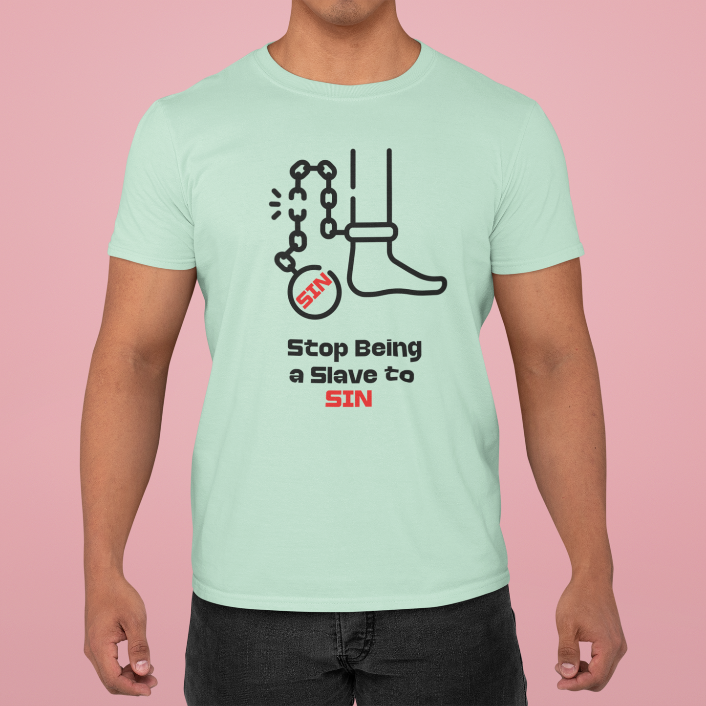 Stop Being a Slave to Sin, Christian, Faith-Based