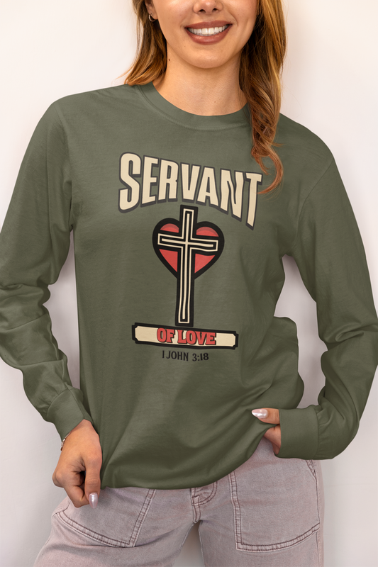 Servant of Love, Long Sleeve Tee — Faith-Based Christian Message Shirt