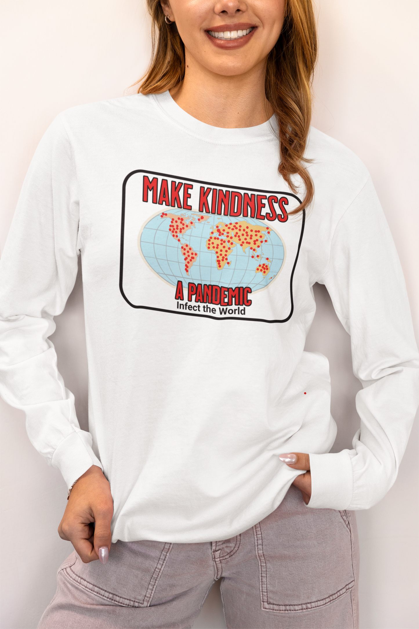 Make Kindness A Pandemic, Long Sleeve Tee — Faith-Based Christian Message Shirt