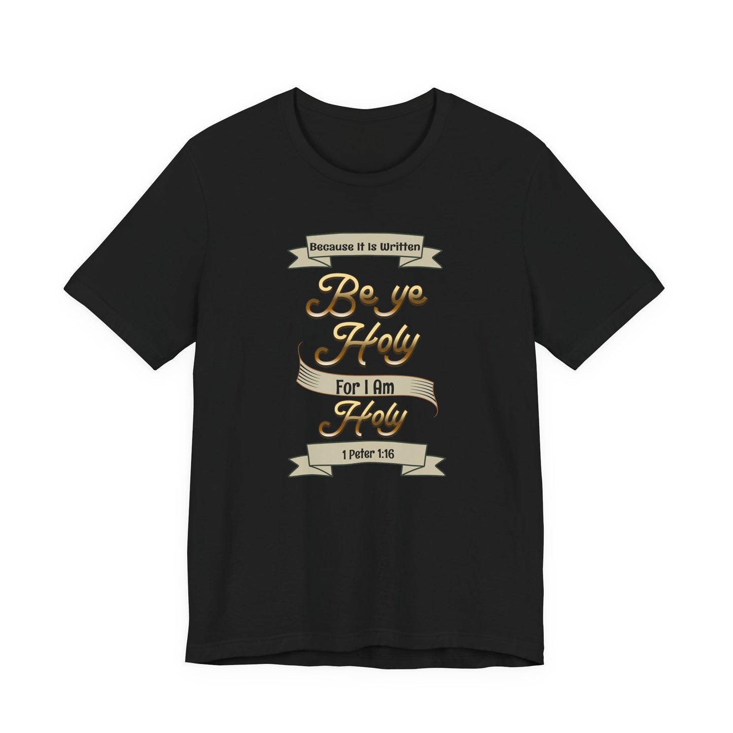 Be Ye Holy For I Am Holy, Faith-Based, Christian