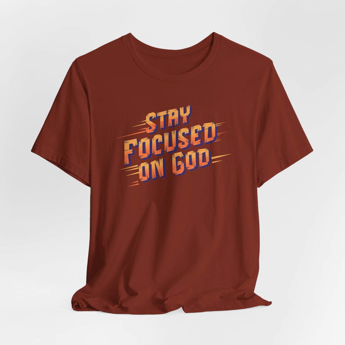 Stay Focused on God, Christian Faith Gift, Faith-Based, Motivational, Inspirational