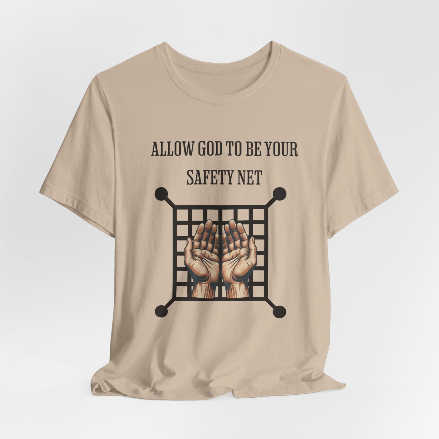 Allow God to be your Safety Net, Faith-Based, Christian