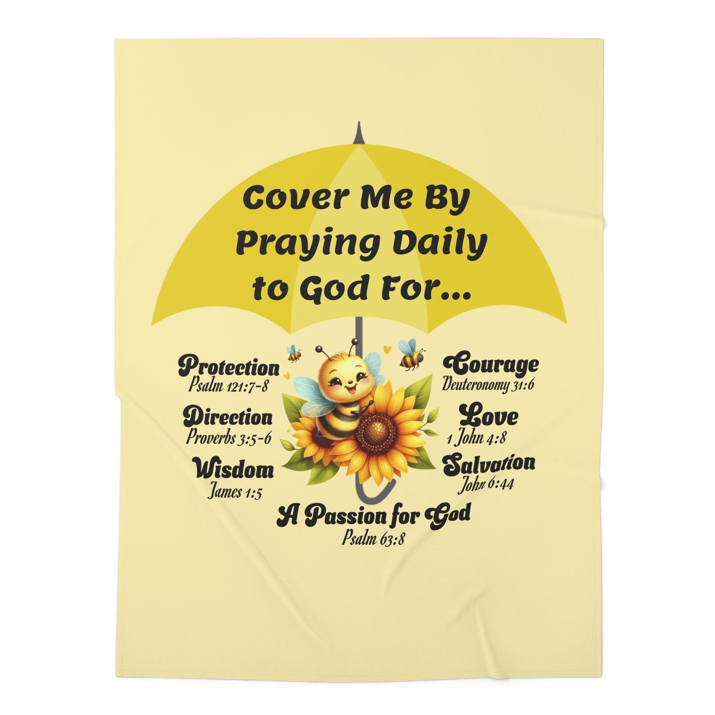 Baby Swaddle Blanket — "Cover Me By Praying Daily to God For..." Religious Infant Swaddle (Bee & Sunflower)