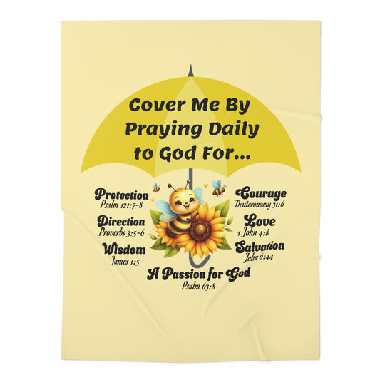 Baby Swaddle Blanket — "Cover Me By Praying Daily to God For..." Religious Infant Swaddle (Bee & Sunflower)