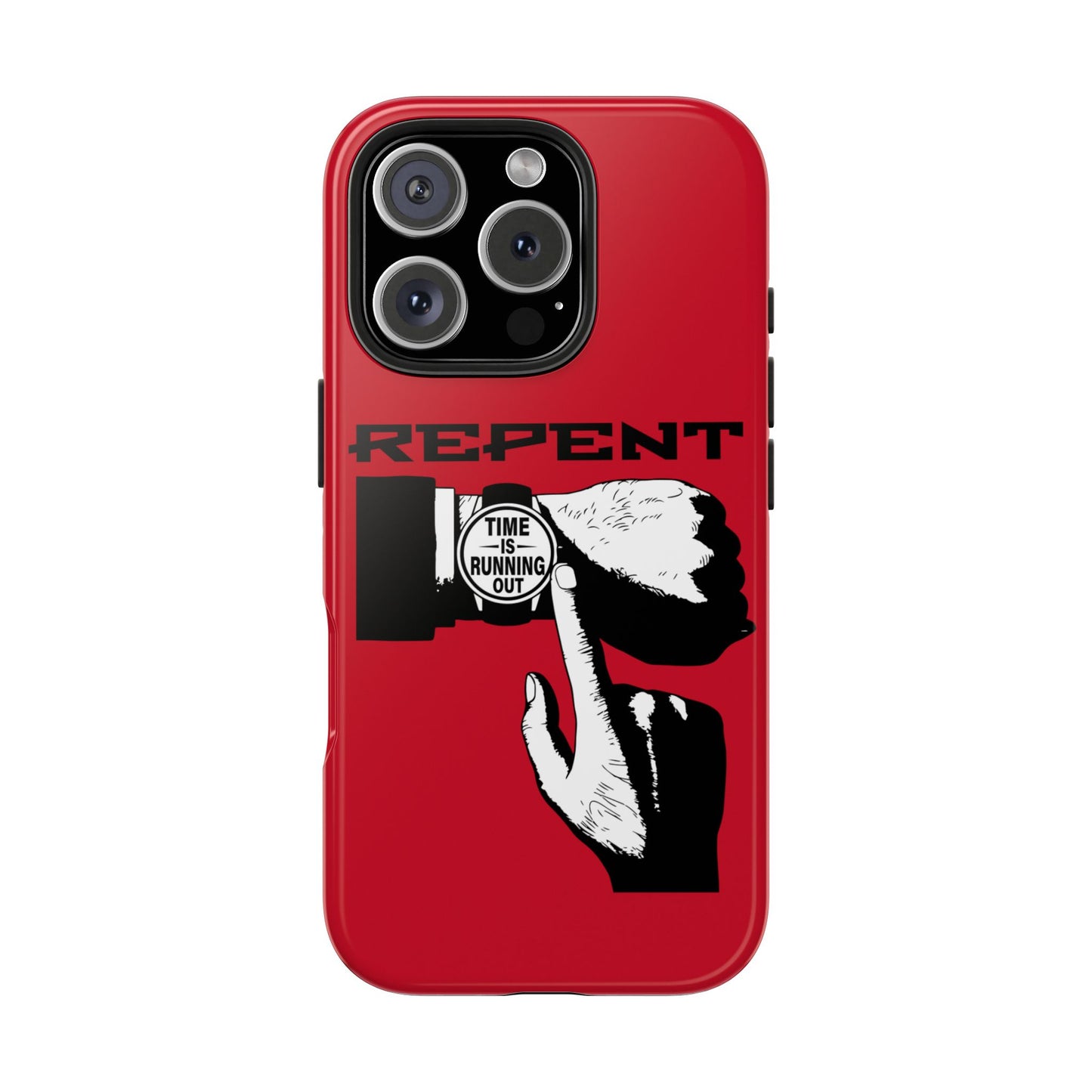 Repent-Time is Running Out, Phone Case, Christian, Faith-Based