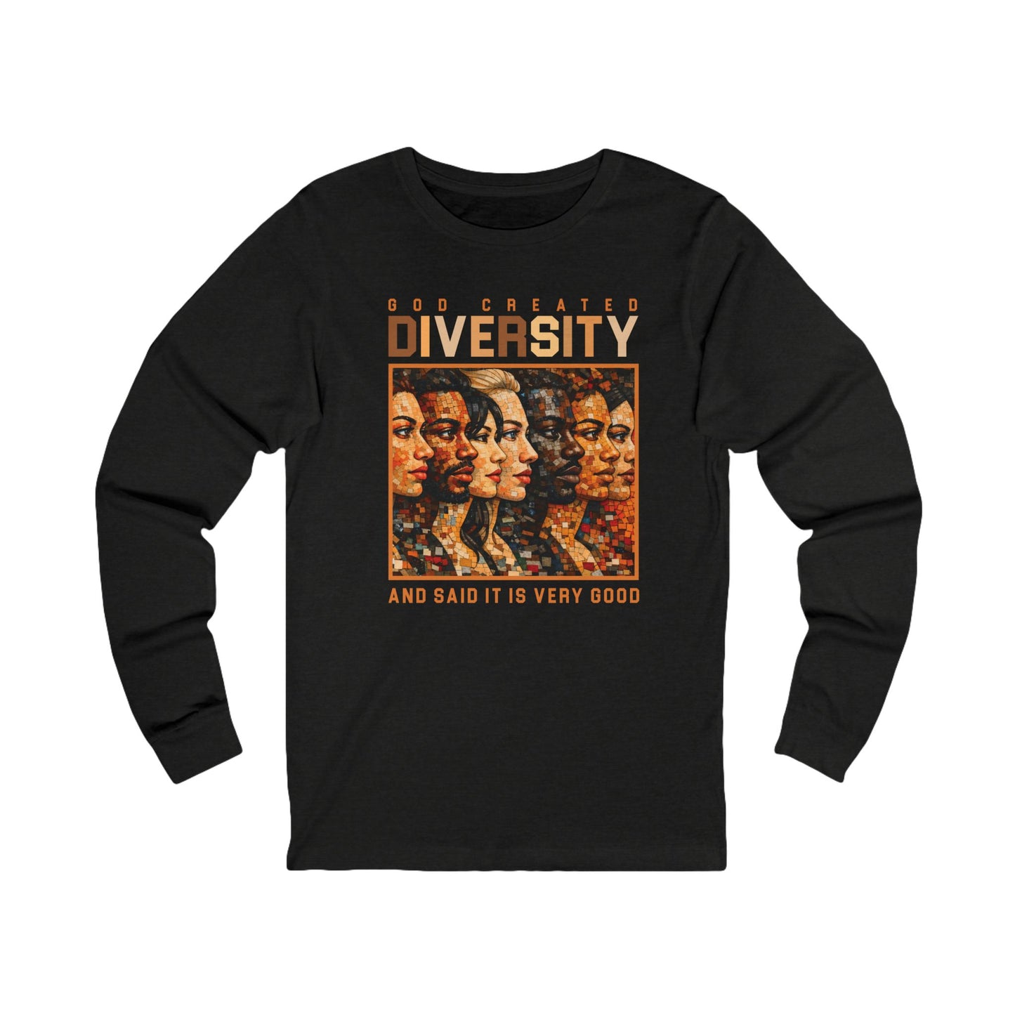 God Created Diversity, Long Sleeve Tee — Faith-Based Christian Message Shirt