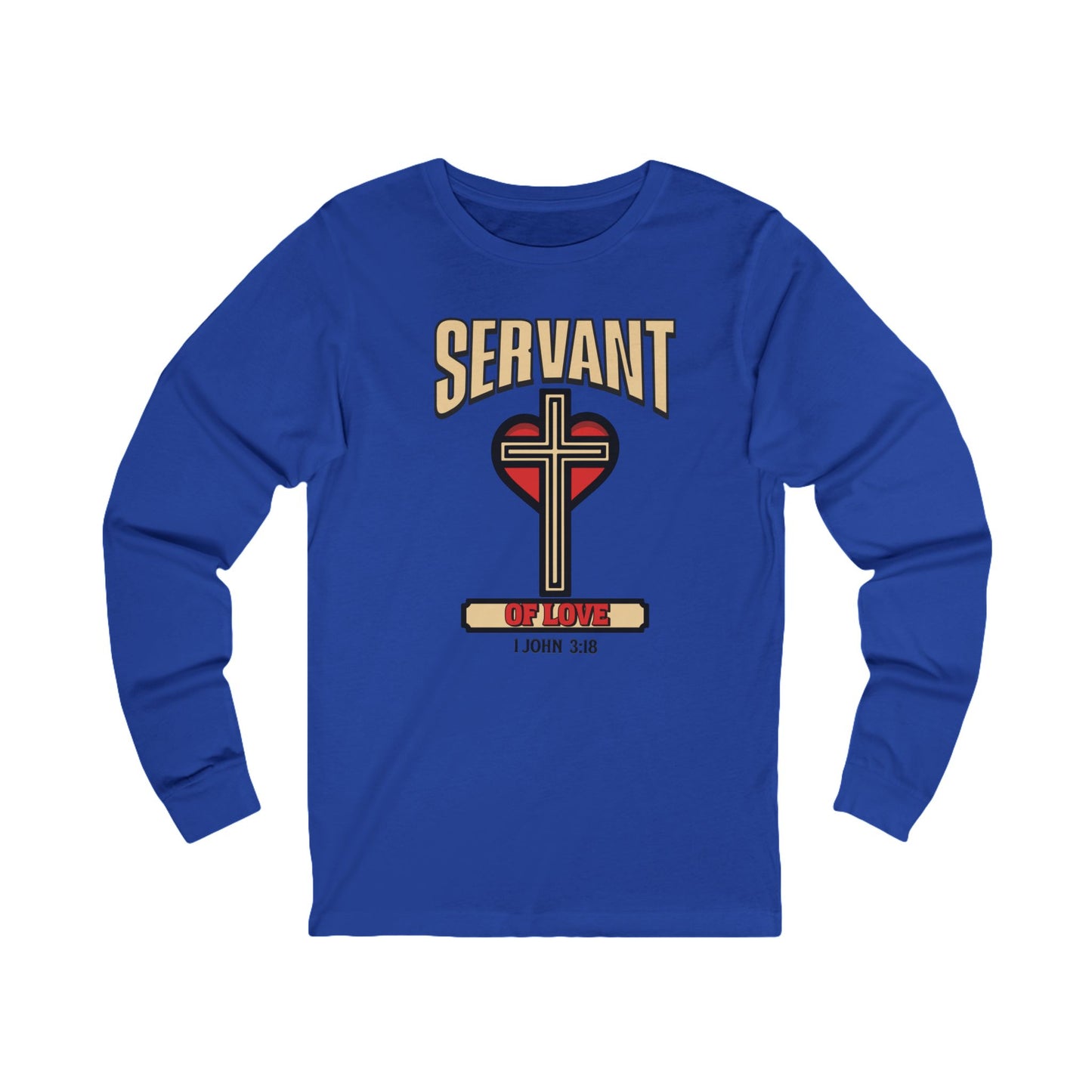 Servant of Love, Long Sleeve Tee — Faith-Based Christian Message Shirt