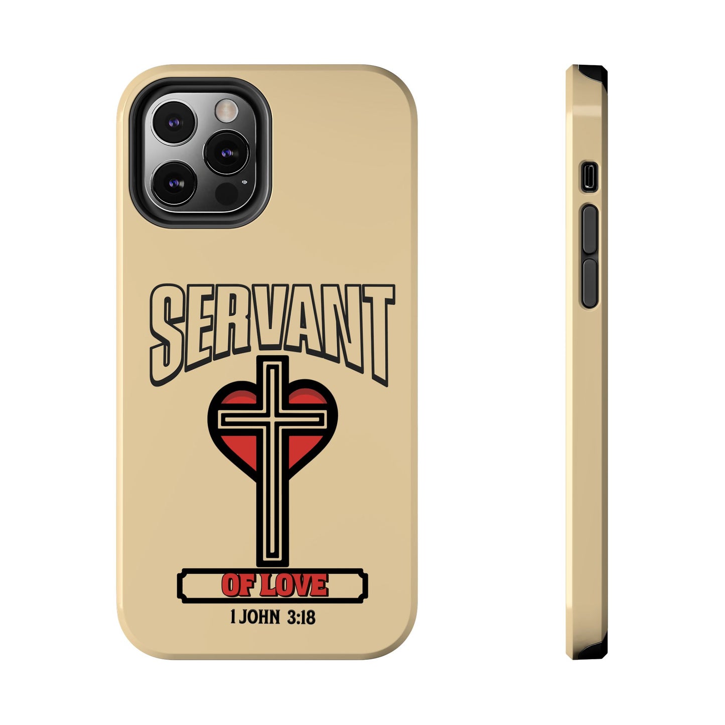 Servant of Love, Phone Case, Christian, Faith-Based