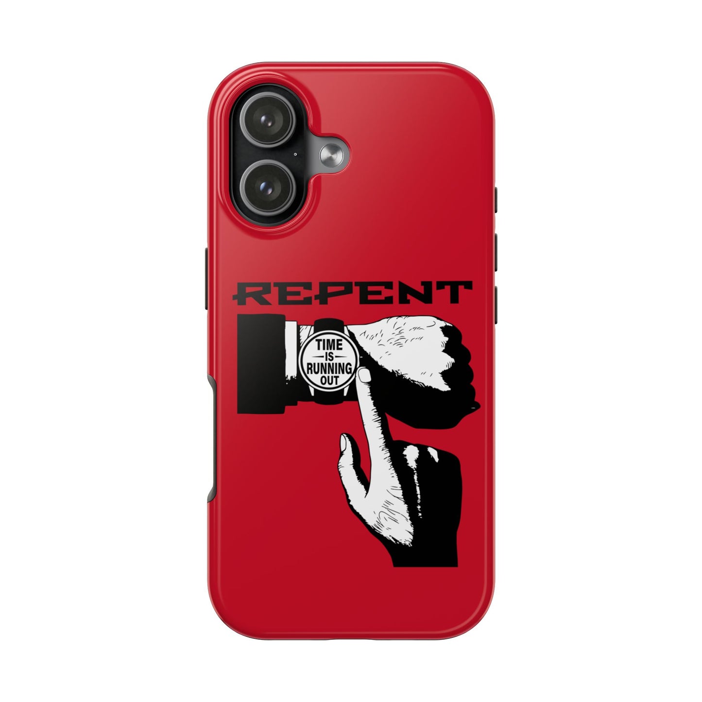 Repent-Time is Running Out, Phone Case, Christian, Faith-Based