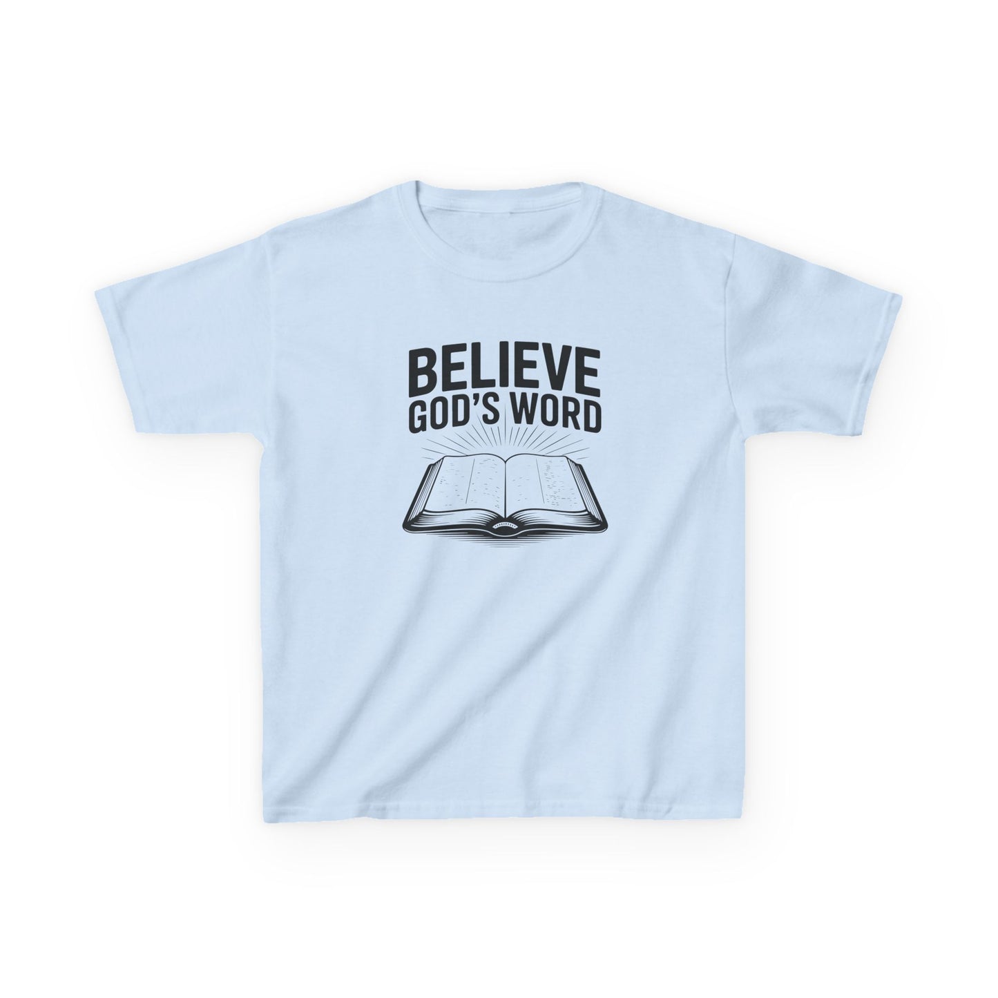 Believe the Word of God, Faith, Inspiration, Jesus, Faith-Based