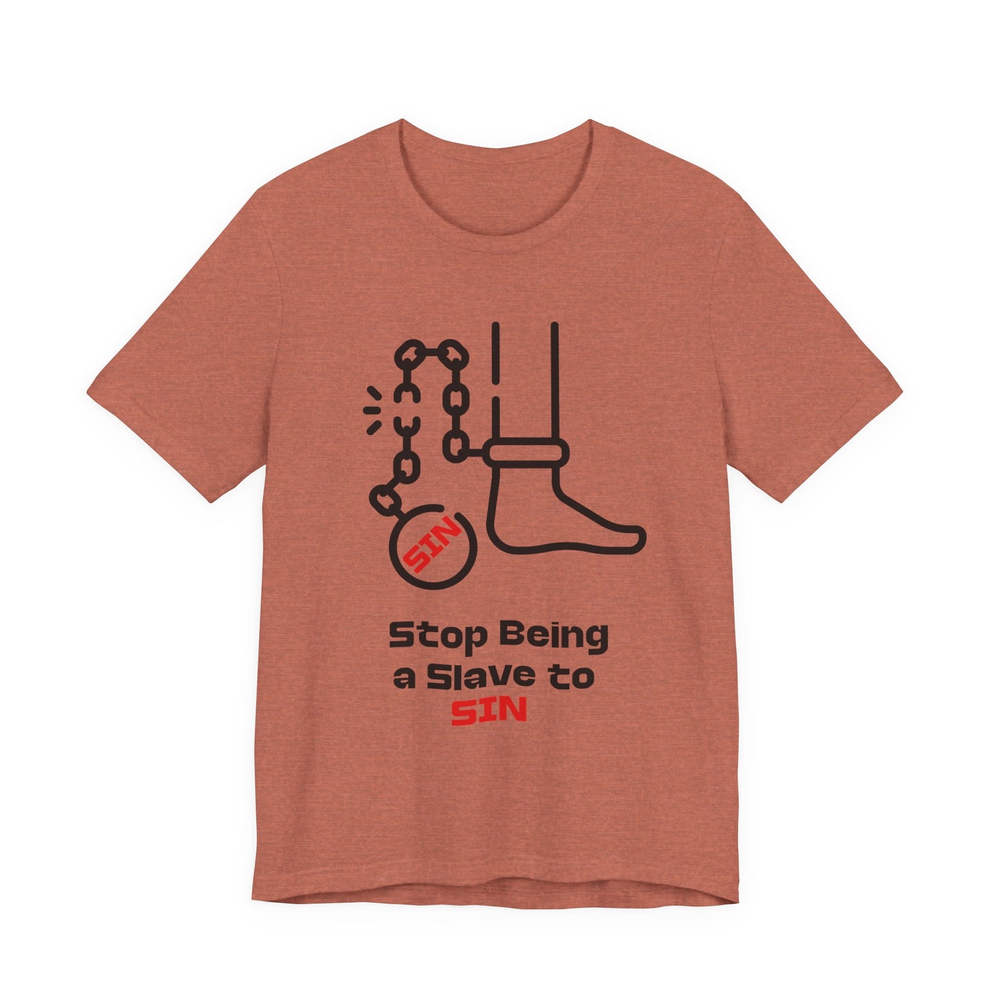Stop Being a Slave to Sin, Christian, Faith-Based
