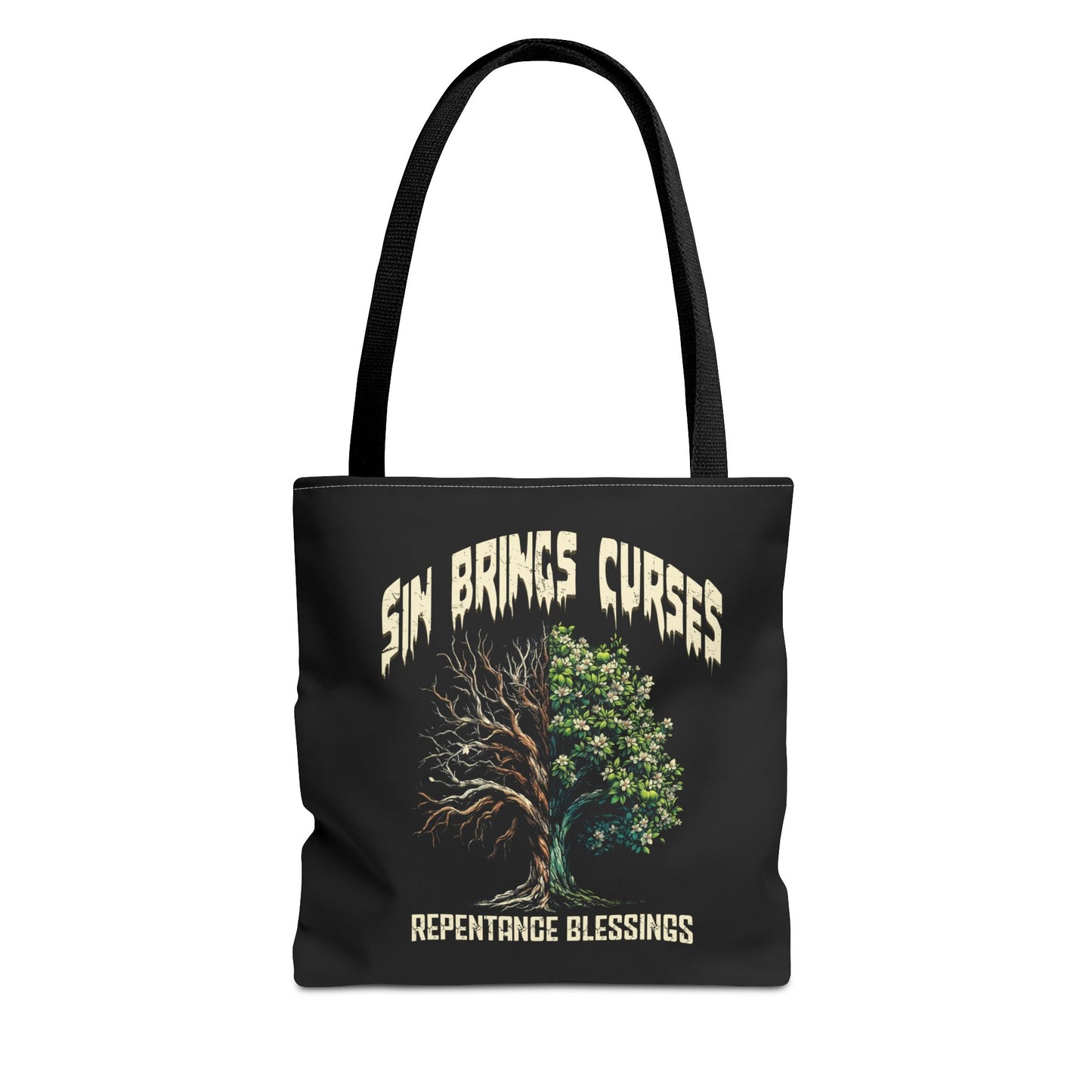 Sin Brings Curses-Repentance Blessings, To Obey the Word of the Lord Tote, Christian Tote Bag