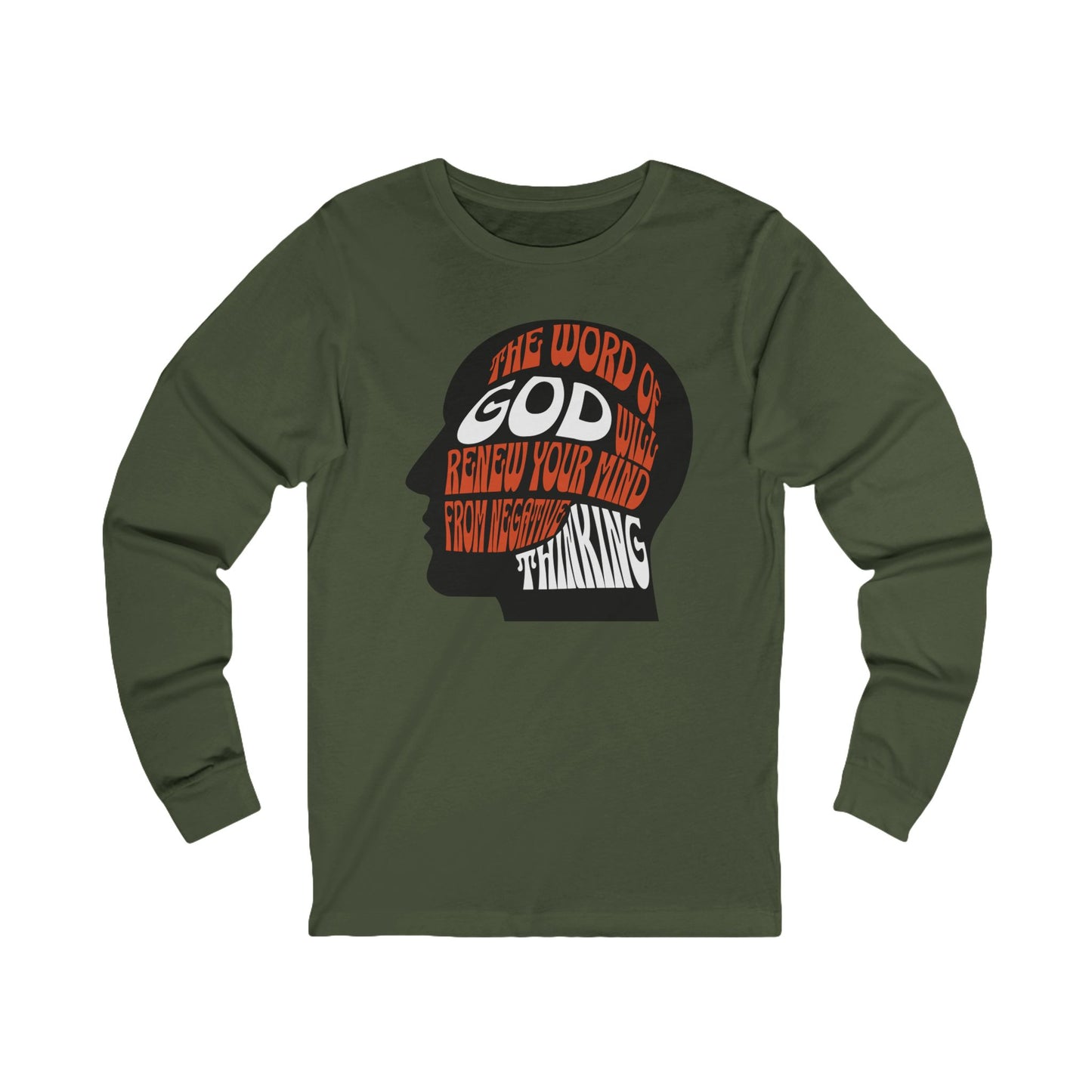 Word of God Will Renew Mind, Long Sleeve Tee — Faith-Based Christian Message Shirt