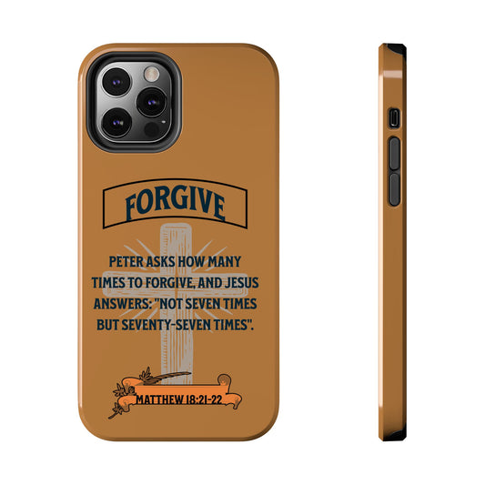 Forgive, Phone Case, Christian, Faith-Based
