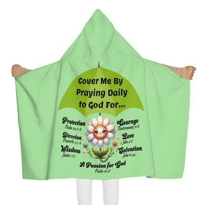 Youth Hooded Towel — Cover Me by Praying Daily to God, Christian Beach & Bath Towel