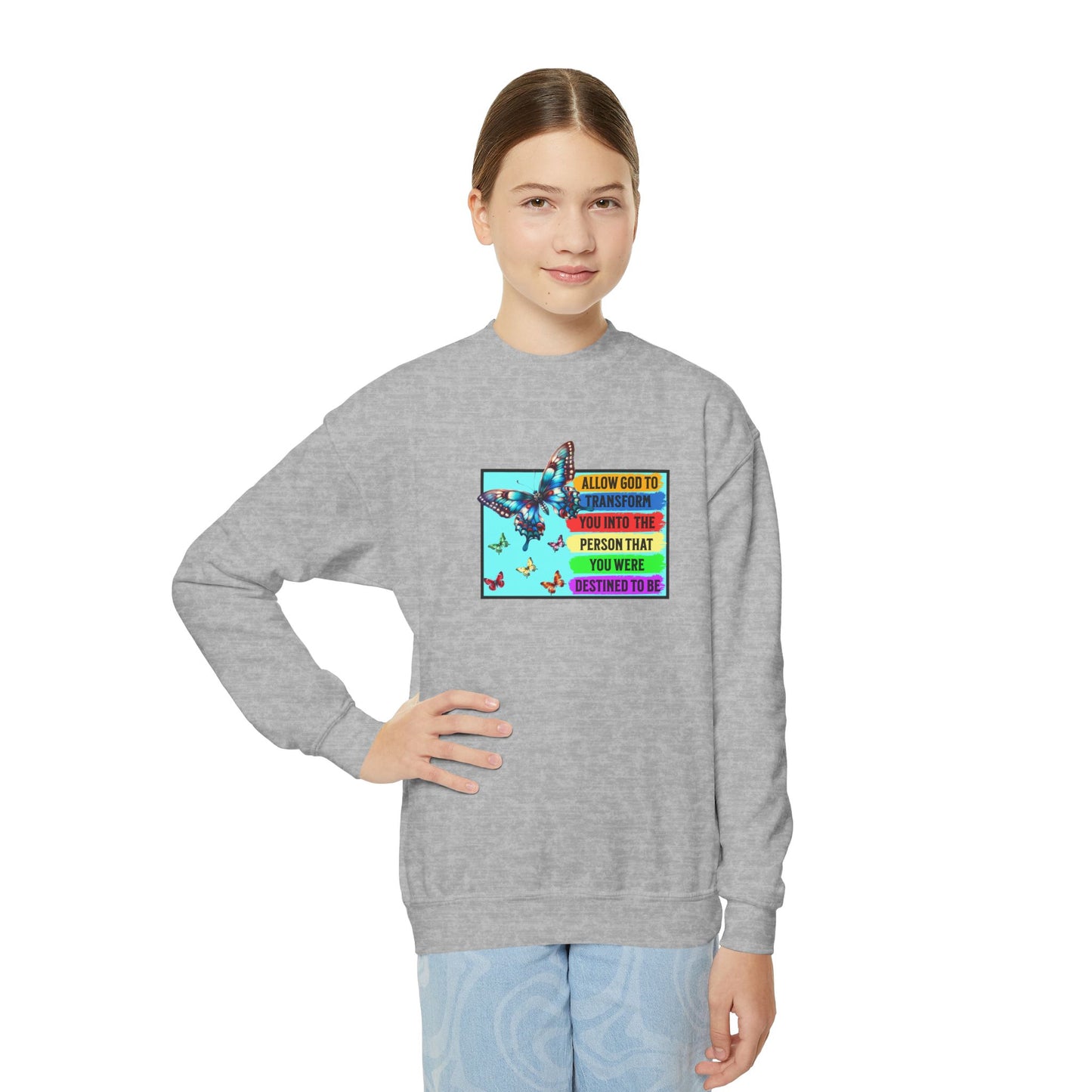 Allow God To Transform You, Youth Crewneck Sweatshirt – Inspirational Christian Quote Graphic