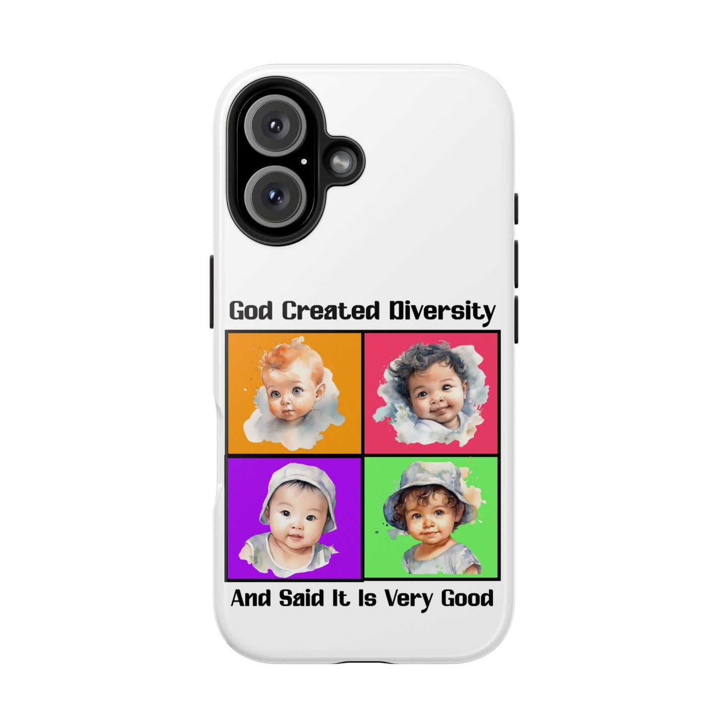 God Created Diversity and Said It Is Very Good, Cute Babies in Square2- Phone Case, Christian, Faith-Based