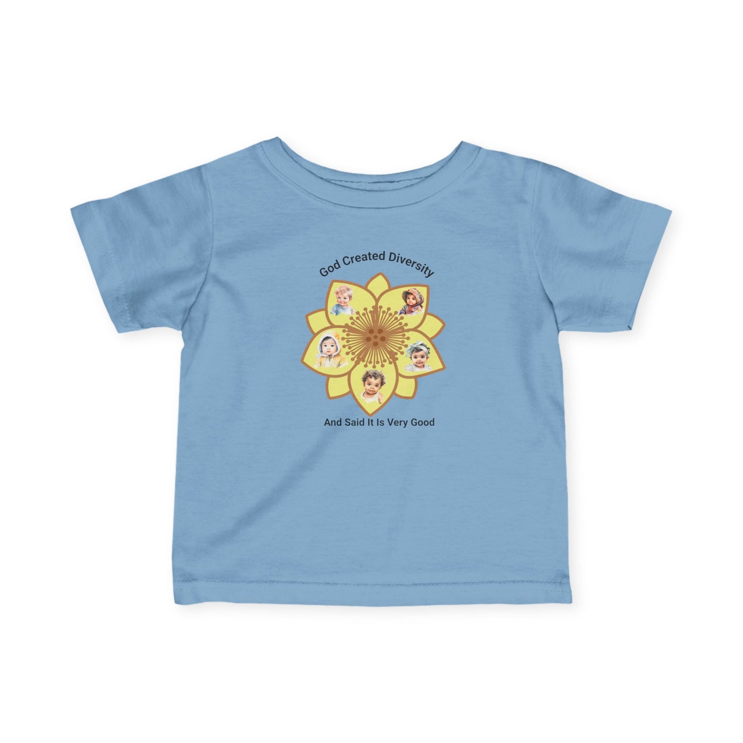 Infant Tee — "God Created Diversity and Said It Is Very Good" Floral Design, Christian, Faith-Based