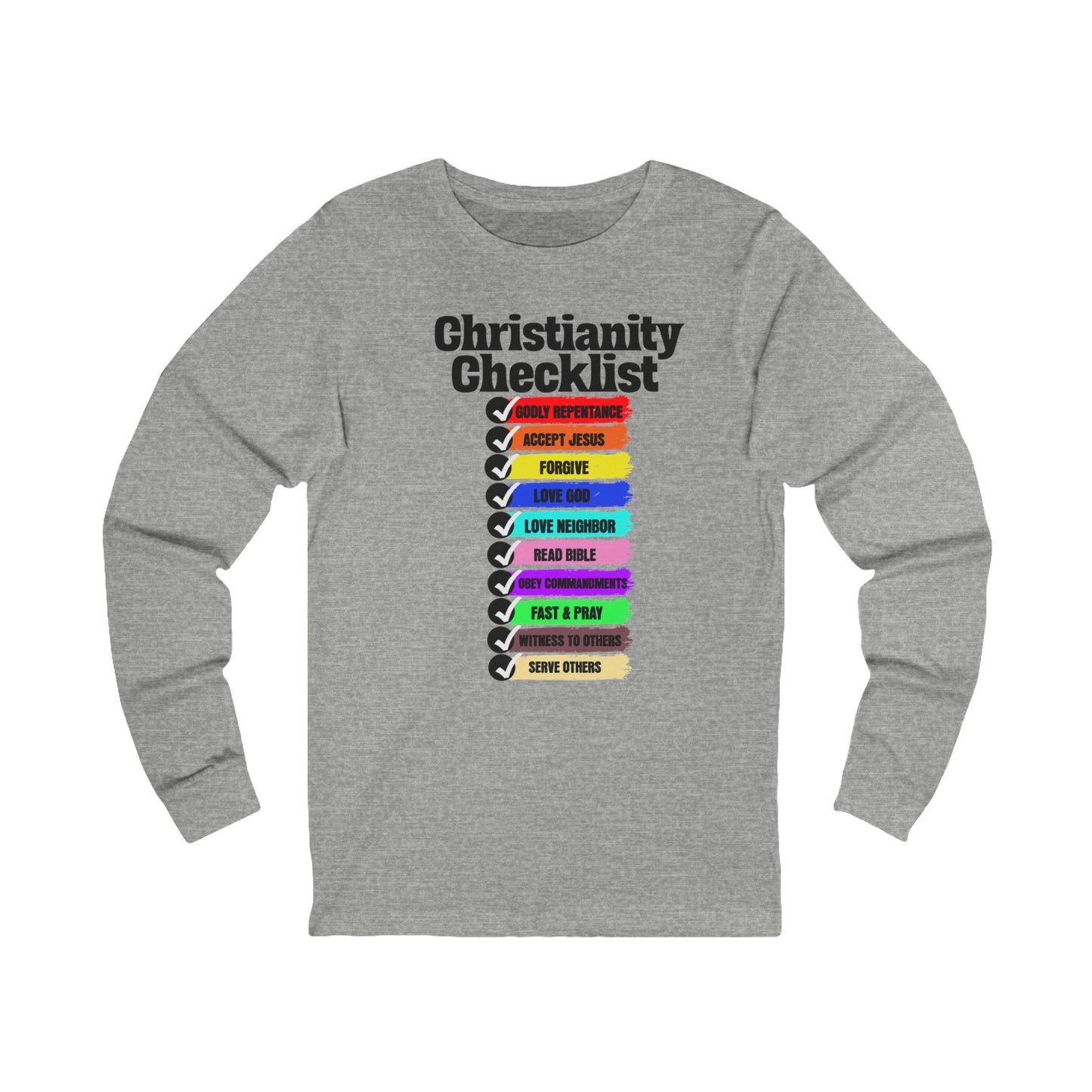 Christianity Checklist, Long Sleeve Tee — Faith-Based Christian Message Shirt