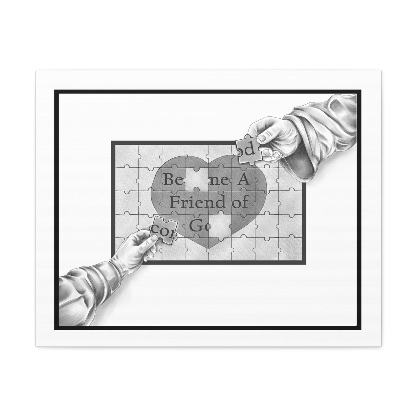Become a Friend of God Puzzle Design, Matte Canvas, Stretched, Faith-Based, Christian