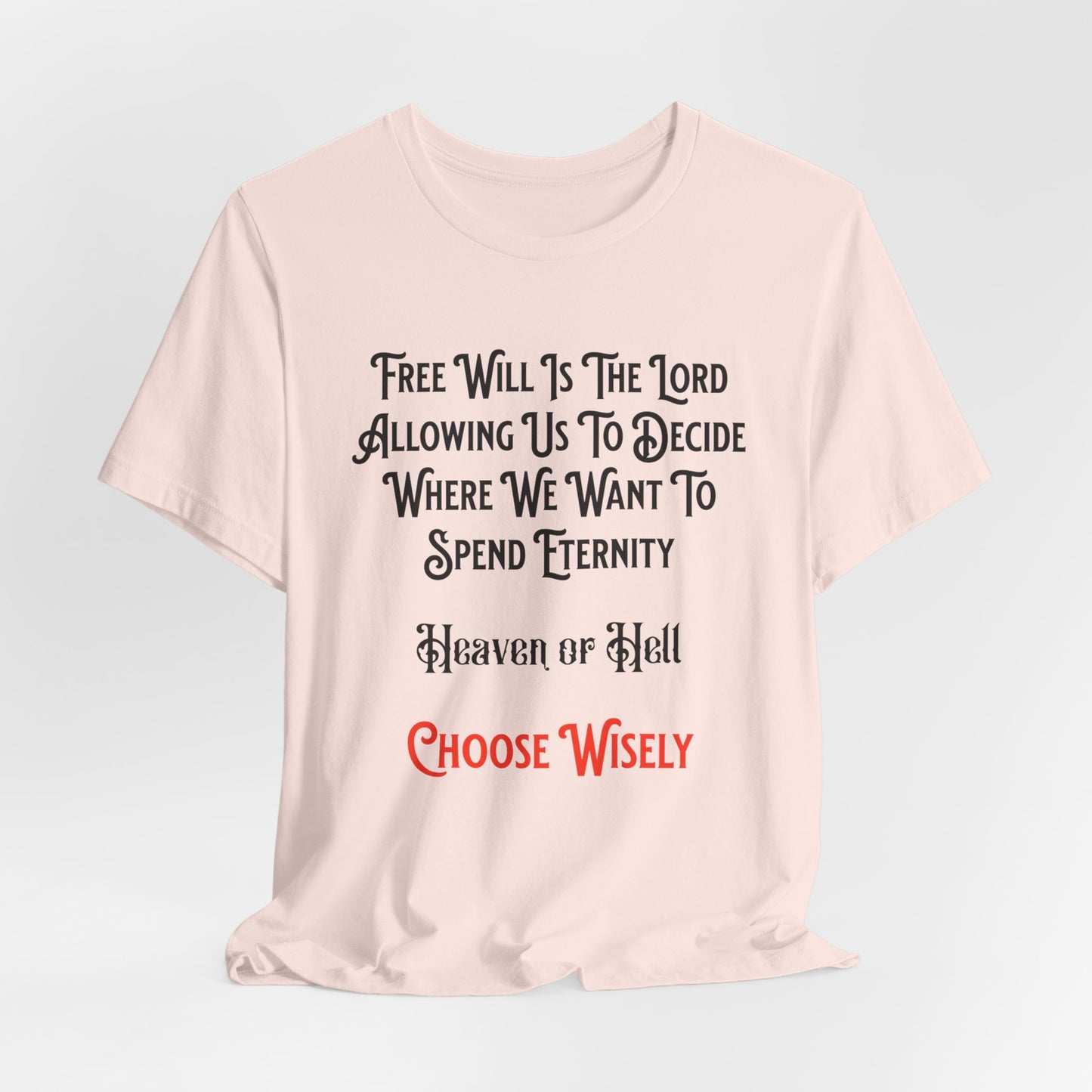 Free Will (The Lord Allowing Us to Choose), Christian, Faith-Based, Salvation