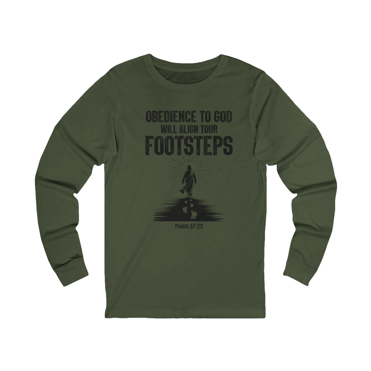 Obedience To God Will Align Footsteps, Long Sleeve Tee — Faith-Based Christian Message Shirt