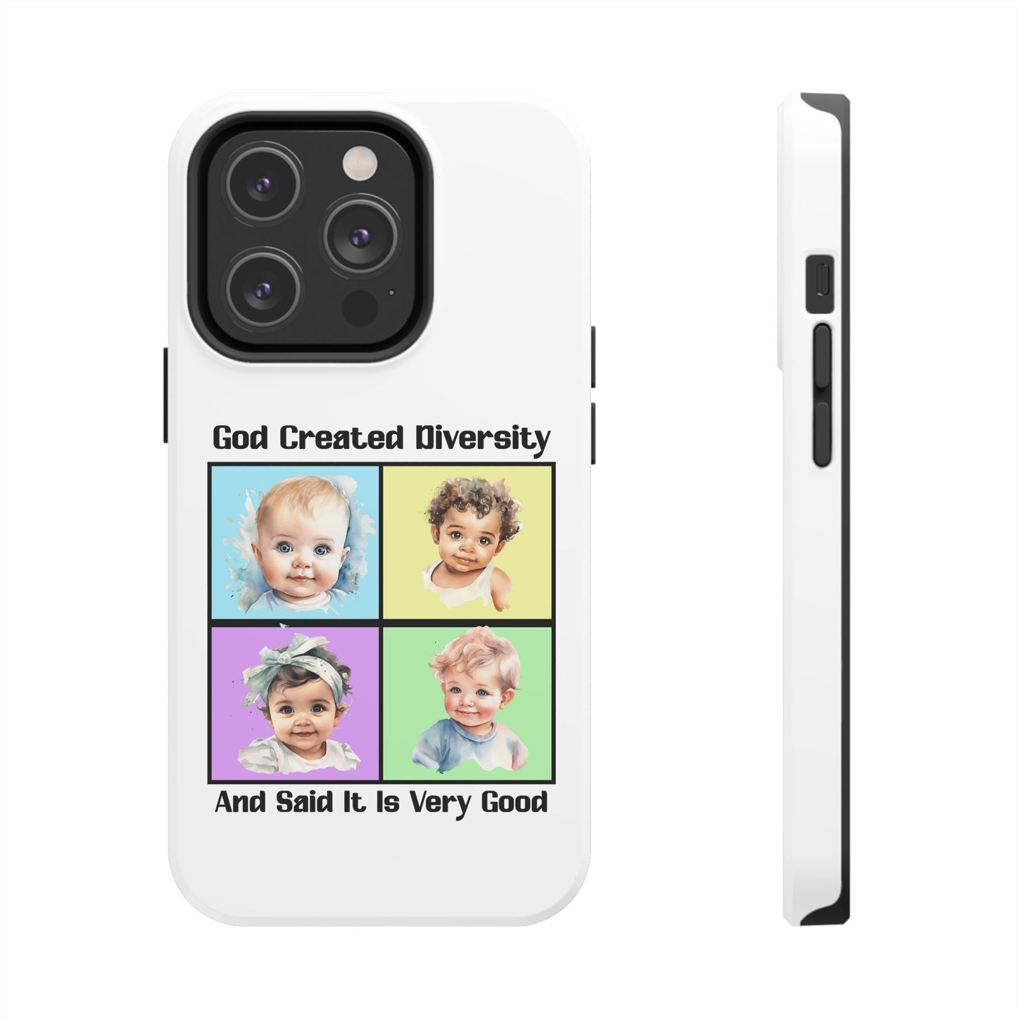 God Created Diversity and Said It Is Very Good, Cute Babies in Square3- Phone Case, Christian, Faith-Based