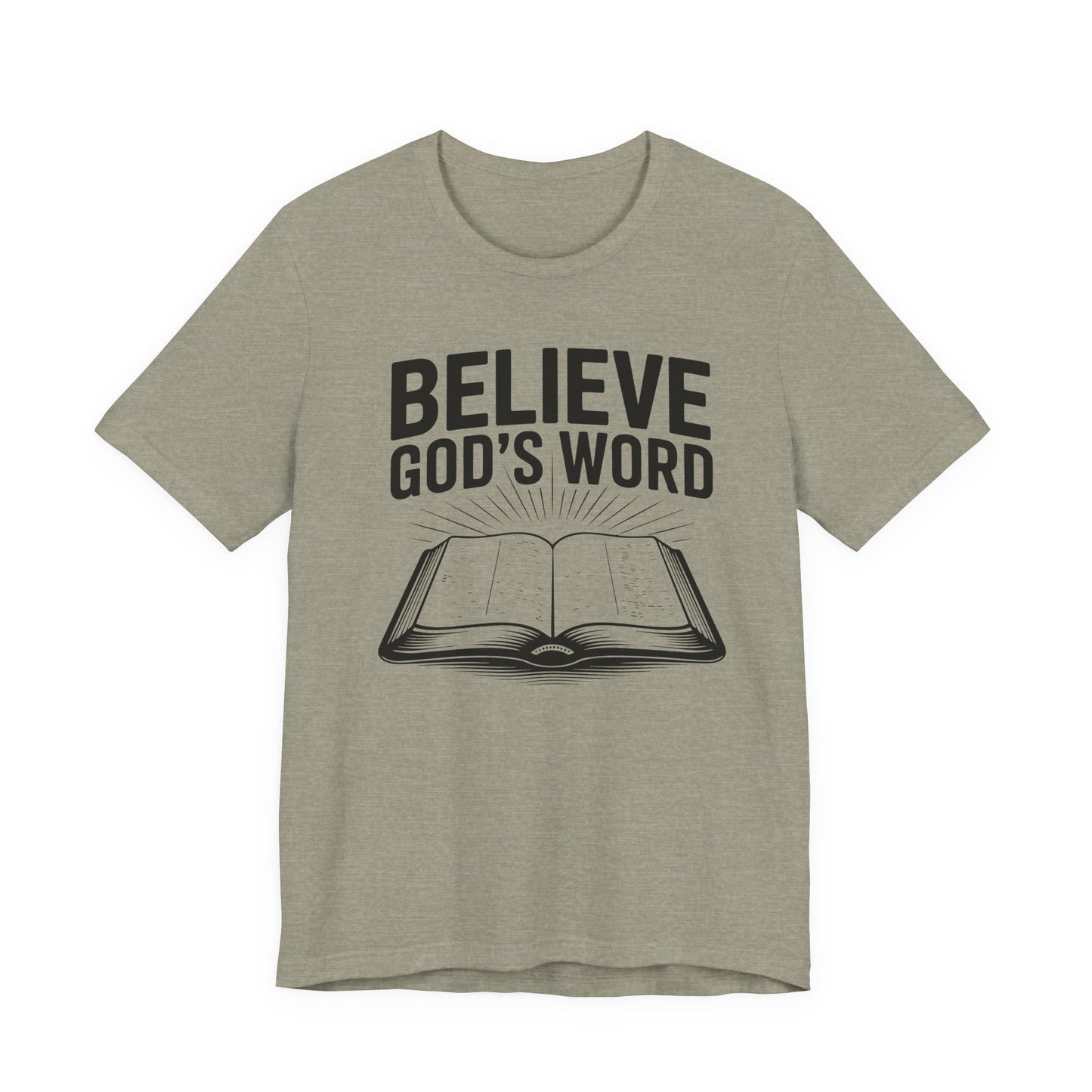 Believe God's Word, Christian, Faith-Based, Salvation