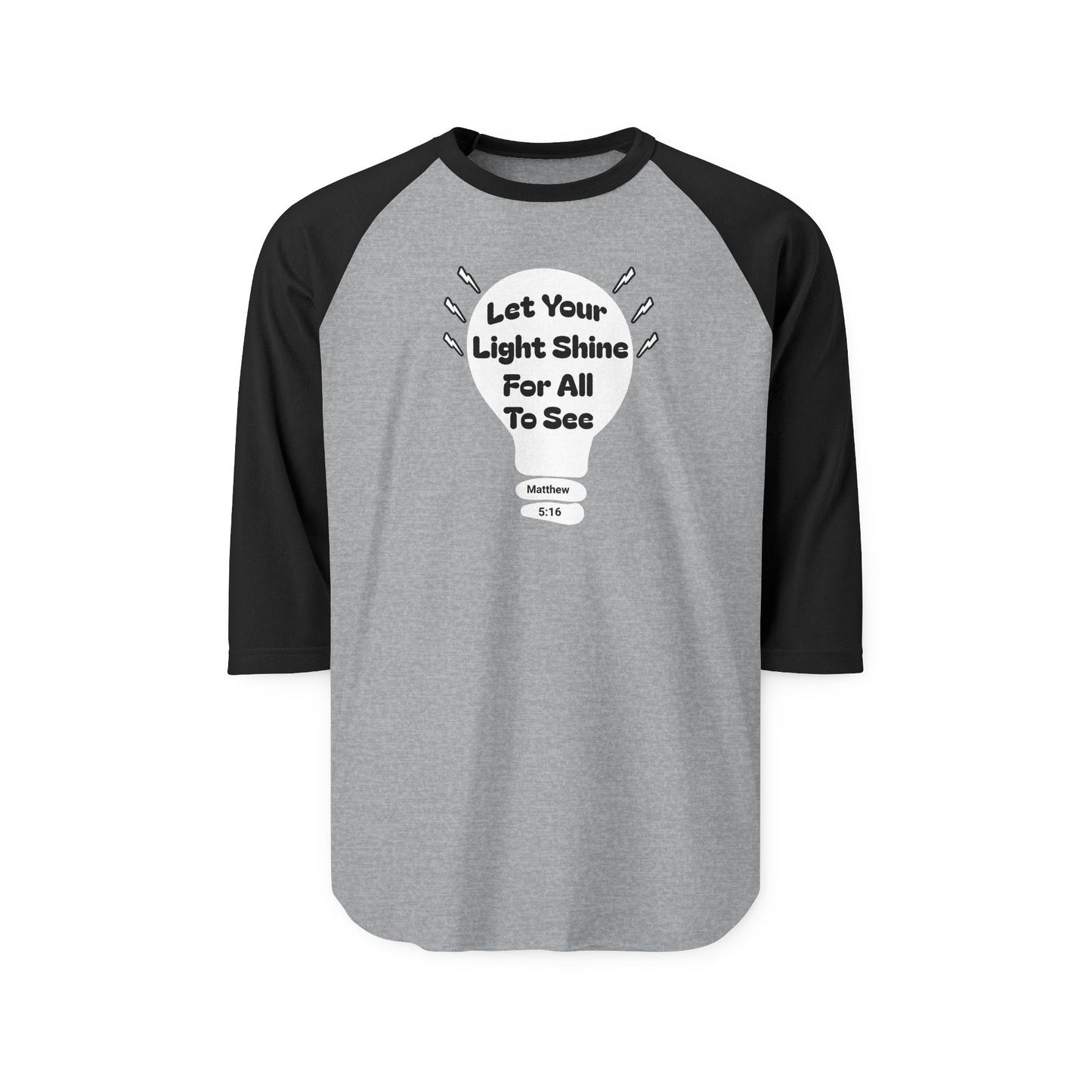 Let Your Light Shine for All to See, Christian T-Shirt, Faith-Based